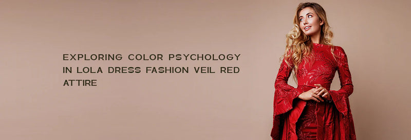 Lola Dress Fashion Veil Red: Fashion Significance